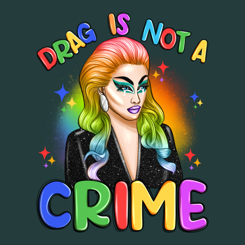 Drag Is Not A Crime Classic Tee by Artiststas | Teevron