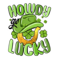 howdy go lucky st patrics day | Teevron