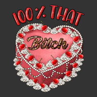 100 that bitch | Teevron