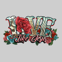 Love Like Jesus Roses Premium Tee | Teevron