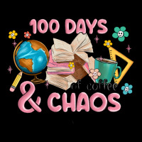 100 Days Of Coffe And Chaos Ladies Tee | Teevron