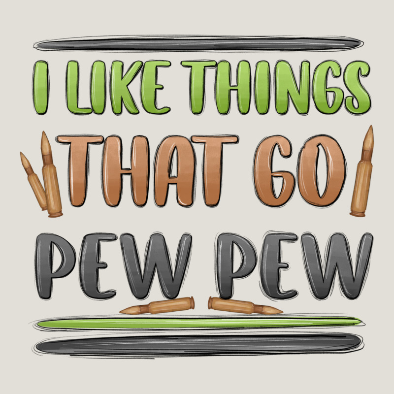 I Like Things That Go Pew Pew Heavy Core Tee by MaliasSmallBusiness | Teevron