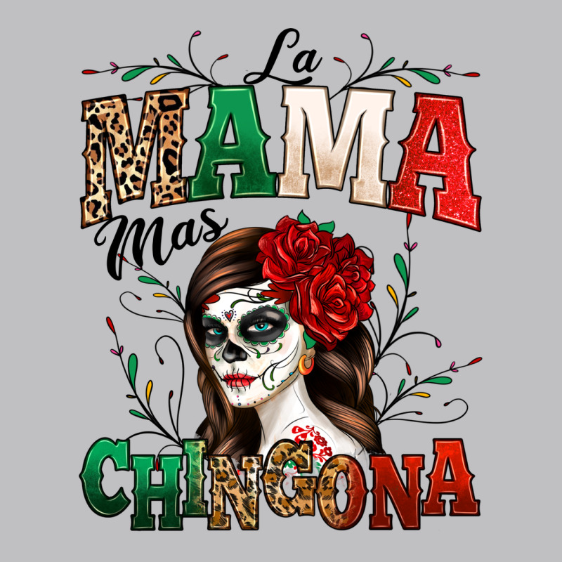La Mama Mas Chingona Long Sleeve Tee by texasbilliewilder | Teevron