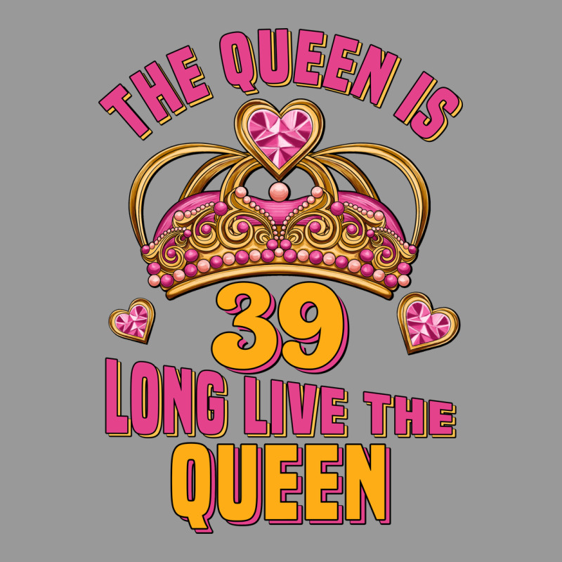 The Queen Is 39 Long Live The Queen Vintage Hoodie by Jasminsmagicworld | Teevron