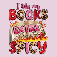 I Like My Books Extra Spicy Classic Tee | Teevron