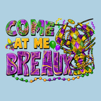 Come At Me Breaux Premium Hoodie | Teevron