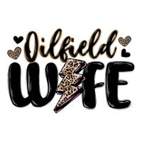 oilfield wife | Teevron