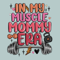 In My Muscle Mommy Era Heavy Core Tee | Teevron