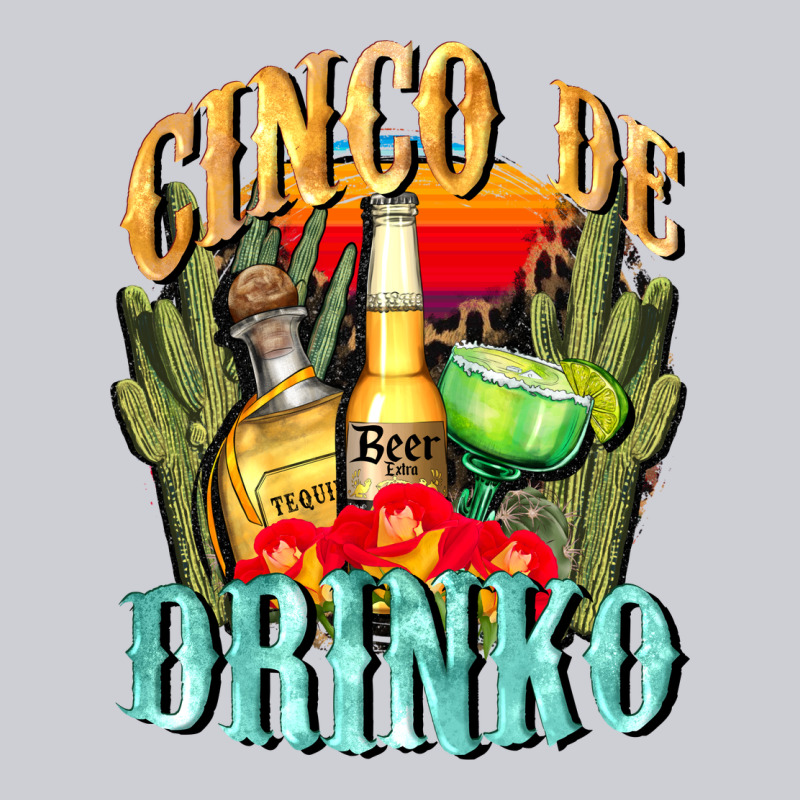 Cinco De Drinko Cinco De Mayo Heavyweight Sweatshirt by CowGirlArtShop | Teevron