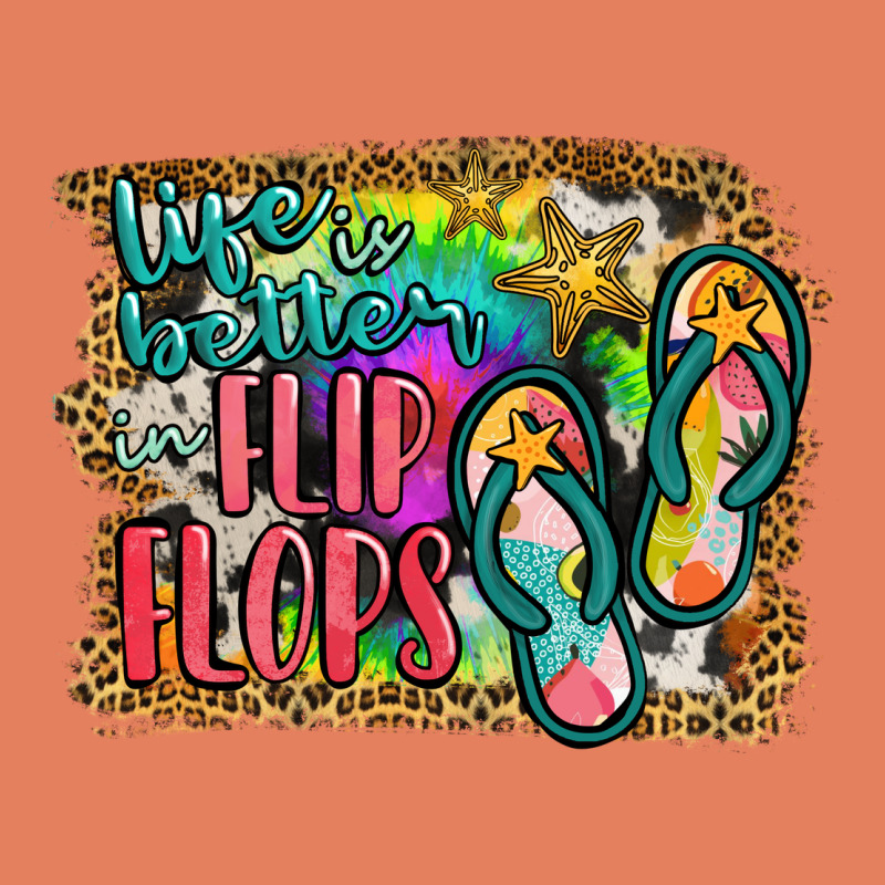 Life Is Better In Flip Flops Classic Tee by JahusDesignShop | Teevron