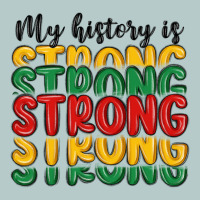 My History Is Strong Heavy Core Tee | Teevron
