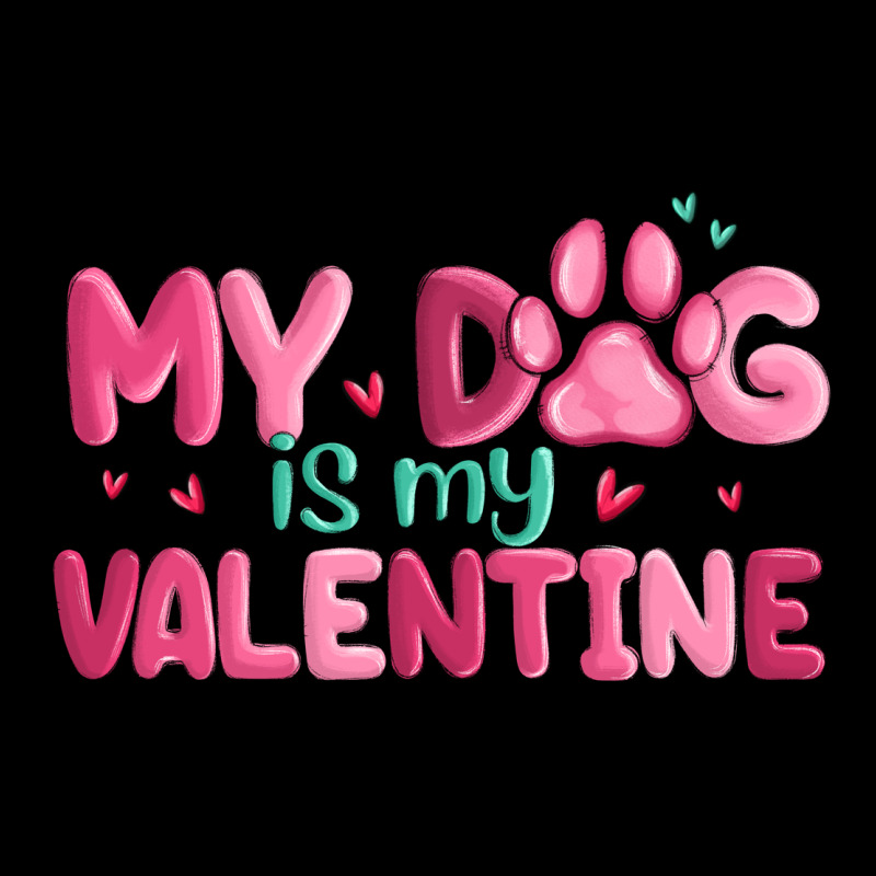 My Dog Is My Valentine Premium Tee by MaliasSmallBusiness | Teevron