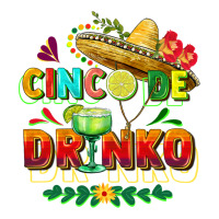 Cinco de drinko | Teevron