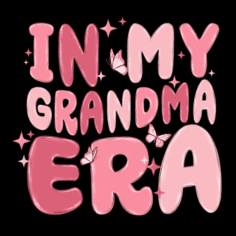In My Grandma Era Ladies Tee by MaliasSmallBusiness | Teevron