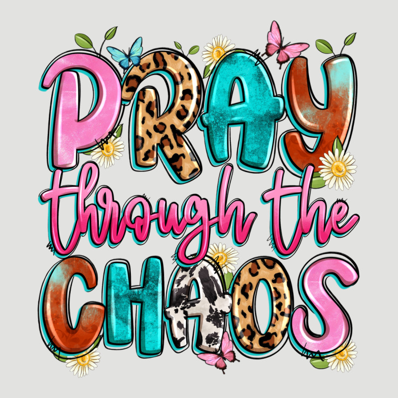 Pray Through The Chaos Classic Tee by Artiststas | Teevron