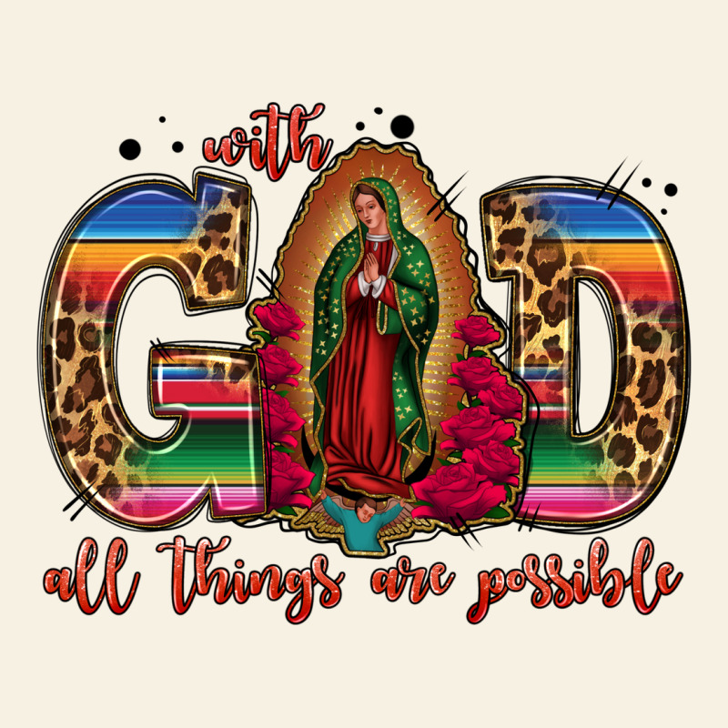 With God All Things Are Possible Lady Of Guadalupe Vintage Tee by Jasminsmagicworld | Teevron