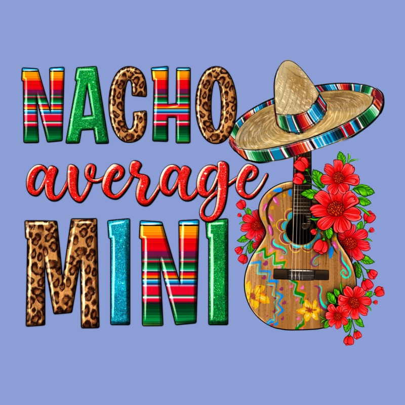 Nacho Average Mini Long Sleeve Tee by texasbilliewilder | Teevron