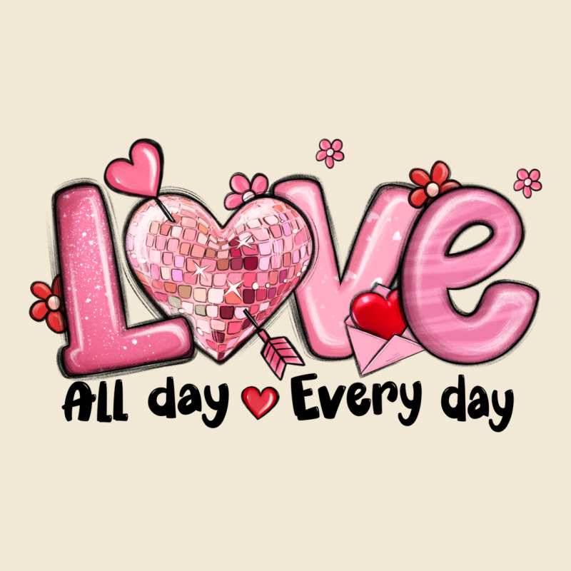 Love All Day Every Day Premium Tee by MaliasSmallBusiness | Teevron