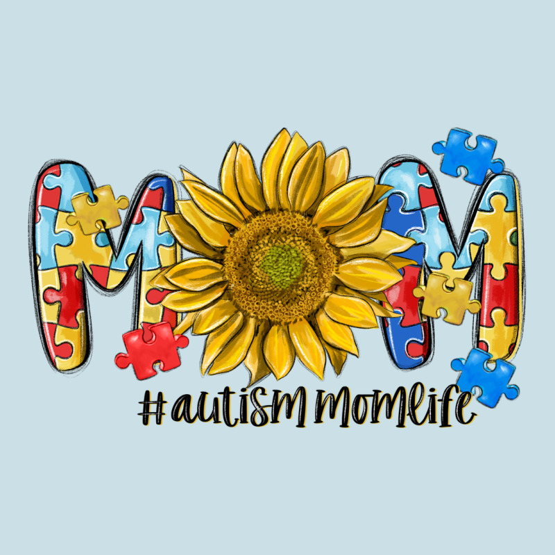 Autism Mom Life Sunflower Ladies Tee by MaliasSmallBusiness | Teevron