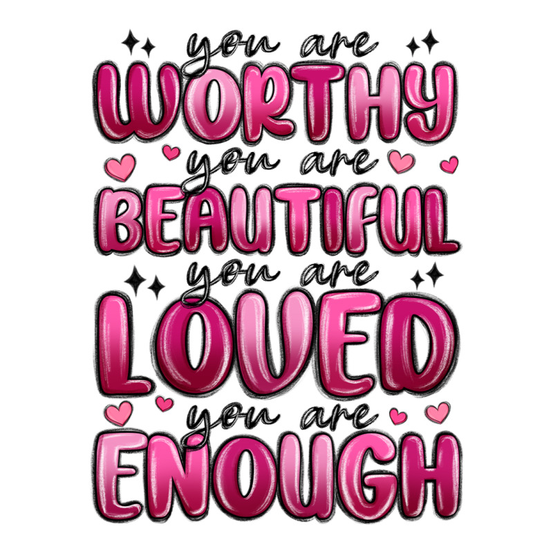 You Are Worthy You Are Beautiful Premium Tee by MaliasSmallBusiness | Teevron
