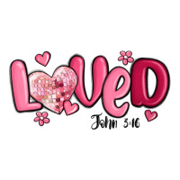 Valentine's Day Loved John 3 16 Premium Tee | Teevron