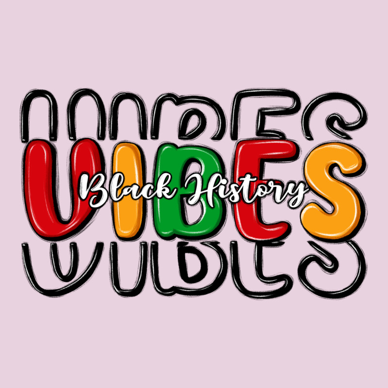 Black History Vibes Ladies Tee by MaliasSmallBusiness | Teevron