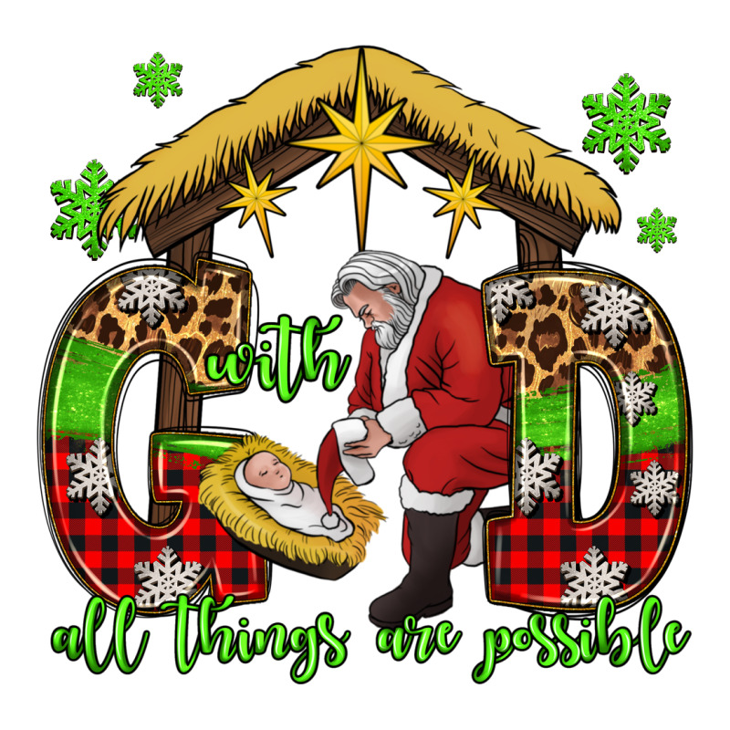 With God All Things Are Possible Santa Baby Jesus Long Sleeve Tee by Jasminsmagicworld | Teevron