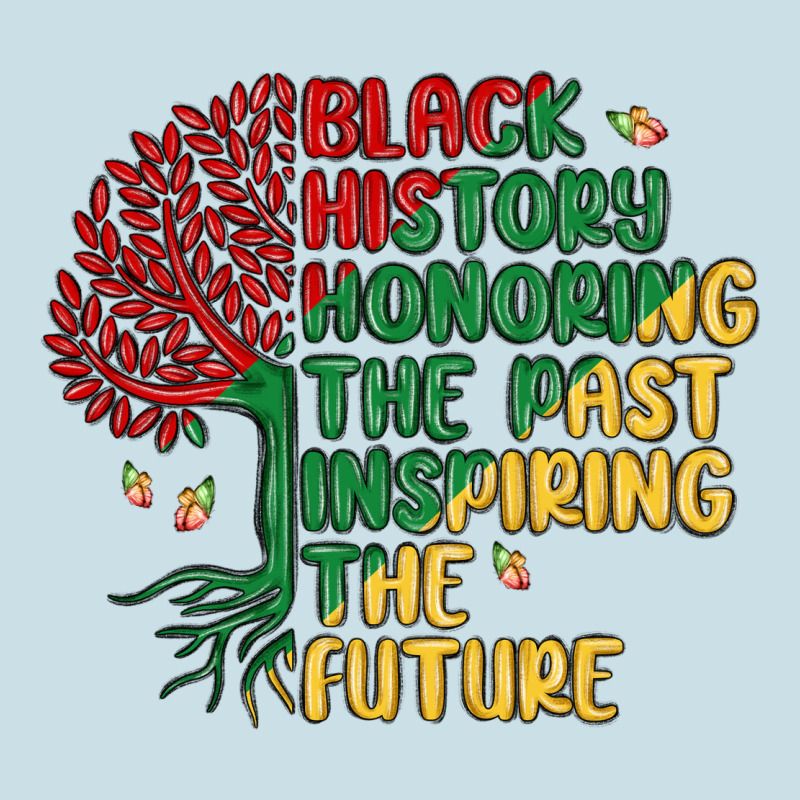 Black History Honoring The Past Inspiring The Futu Ladies Tee by MaliasSmallBusiness | Teevron