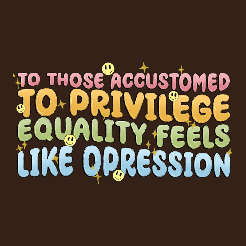 To Those Accustomed To Privilege Heavy Core Tee by MaliasSmallBusiness | Teevron
