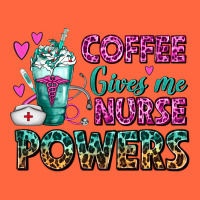 Coffee Gives Me Nurse Powers Premium Hoodie | Teevron