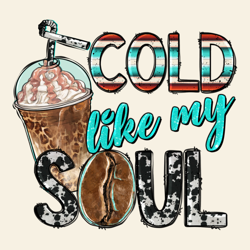 Cold Like My Soul With Coffee Vintage Tee by BarkalooDesign | Teevron