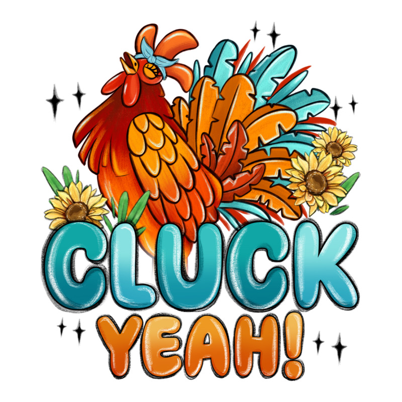 Cluck Yeah Ladies Tee by MaliasSmallBusiness | Teevron