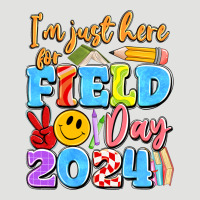 Im Just Here For Field Day 2024 Classic Tee | Teevron