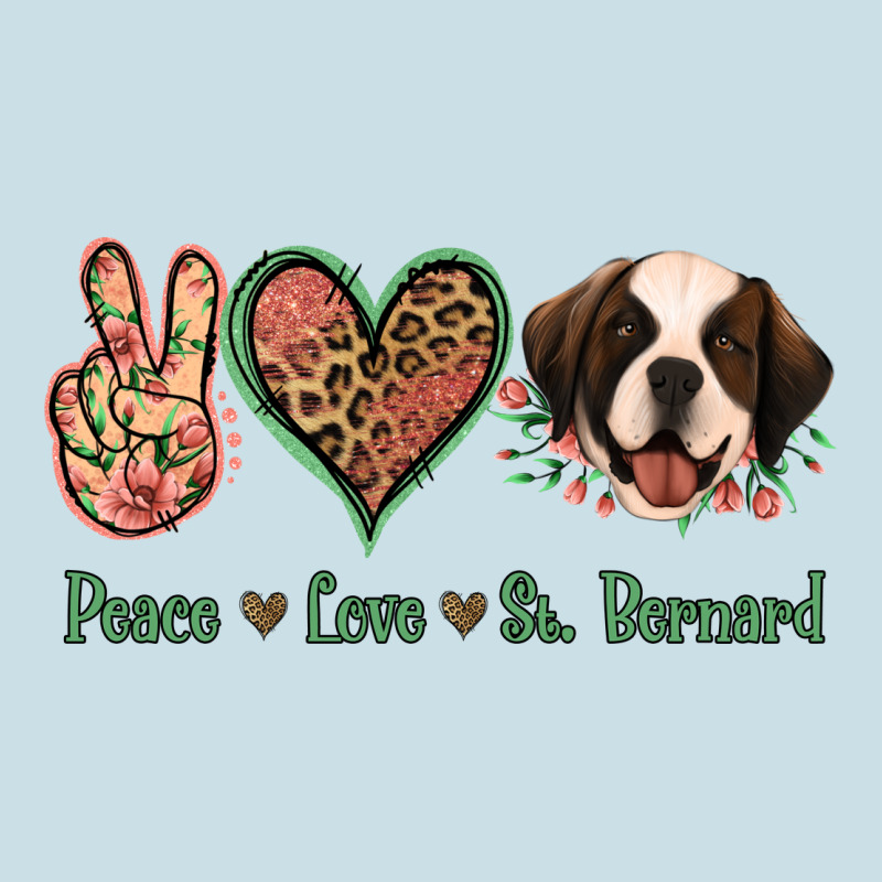 Peace Love St. Bernard Ladies Tee by Jasminsmagicworld | Teevron
