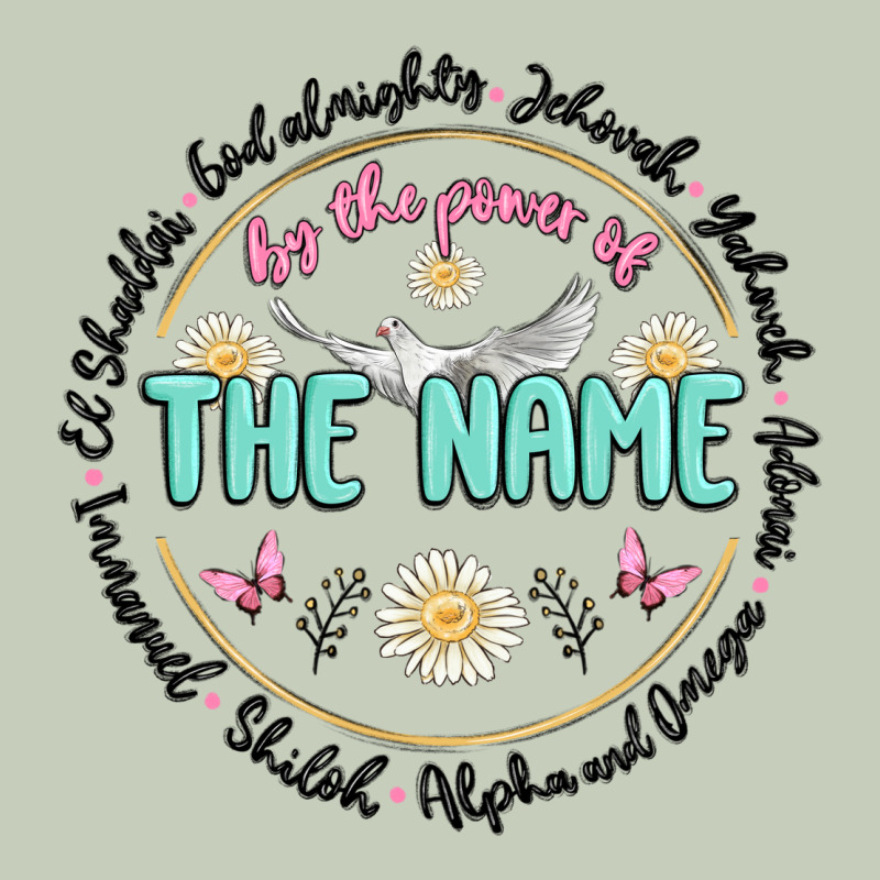 By The Power Of The Name Ladies Tee by MaliasSmallBusiness | Teevron