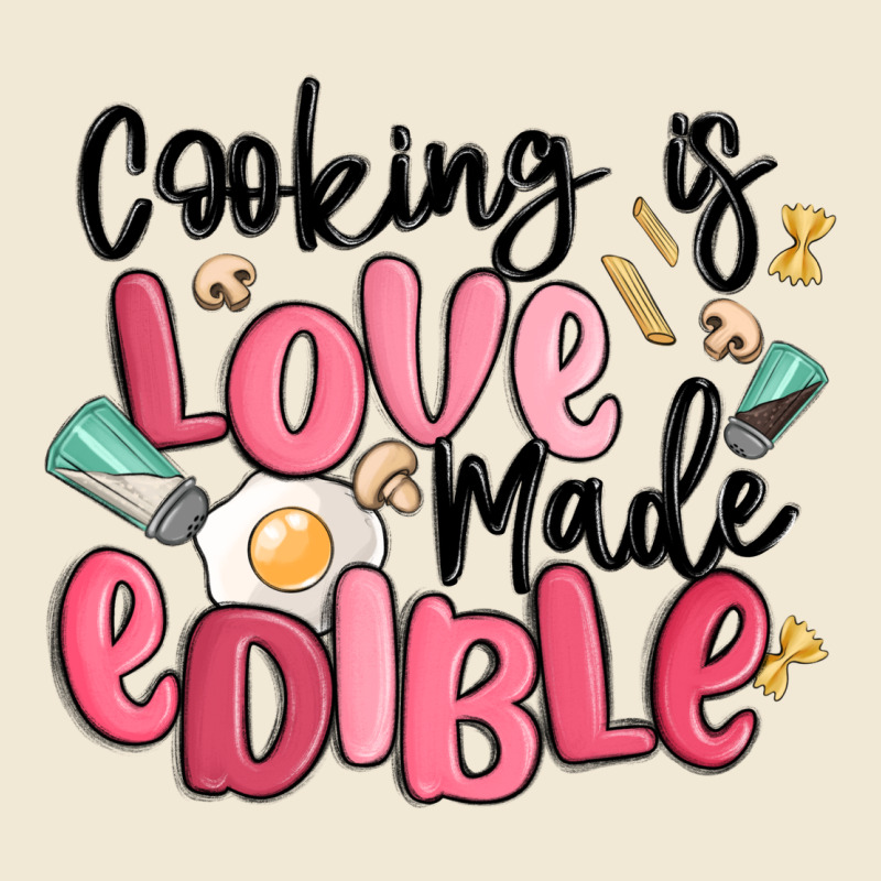 Cooking Is Love Made Edible Premium Tee by MaliasSmallBusiness | Teevron