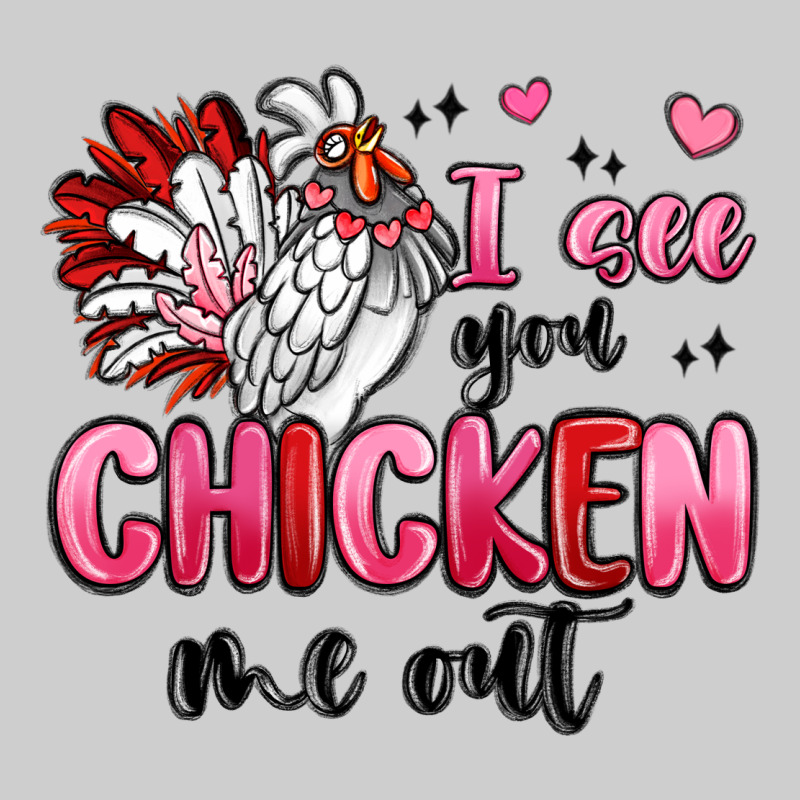 I See You Chicken Out Premium Tee by MaliasSmallBusiness | Teevron