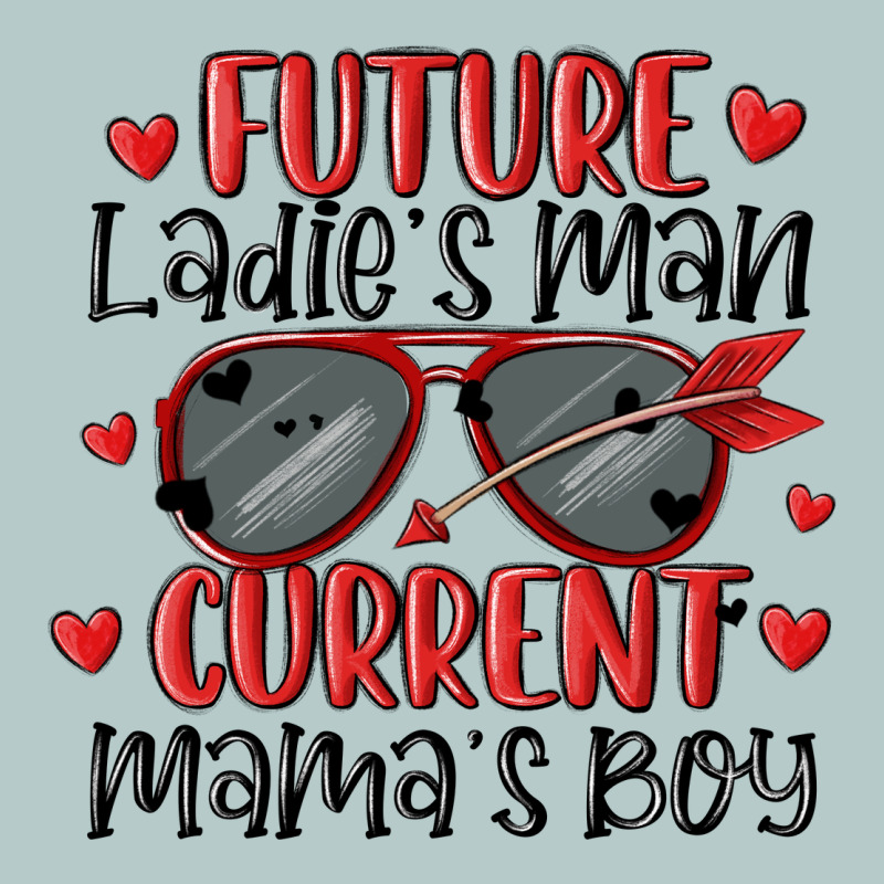 Future Ladies Man Current Mamas Boy Heavy Core Tee by MaliasSmallBusiness | Teevron