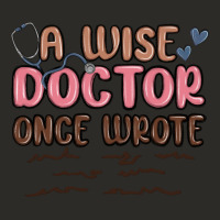 A Wise Doctor Once Said Heavy Core Tee | Teevron