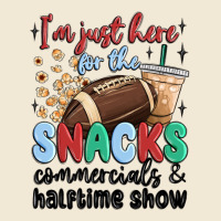 Im Just Here For The Snacks Commercials And  Halftime Show Ladies Tee | Teevron