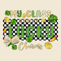 My Class Is Full Of Lucky Charms Premium Tee | Teevron