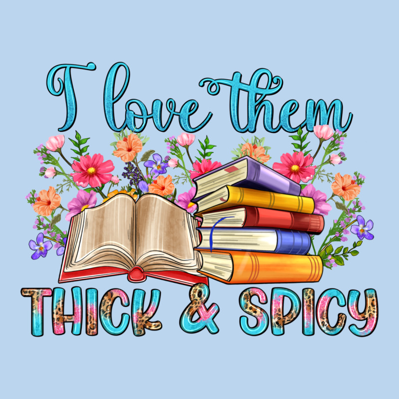 I Love Them Thick And Spicy Classic Tee by Artiststas | Teevron