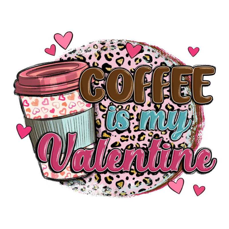 Coffee Is My Valentine Premium Tee by MaliasSmallBusiness | Teevron
