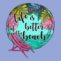 Life Is Better At The Beach Classic Tee | Teevron