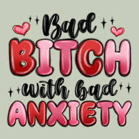 Bad Bitch With Bad Anxiety Ladies Tee | Teevron