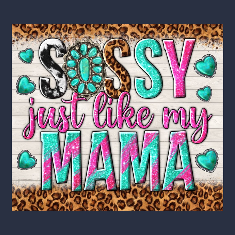 Sassy Just Like My Mama Heavyweight Sweatshirt by TumblerDesignByShophia | Teevron