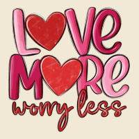 Love More Worry Less Ladies Tee | Teevron