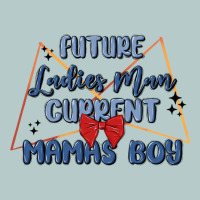 Future Ladies Man Current Mamas Boy Heavy Core Tee | Teevron