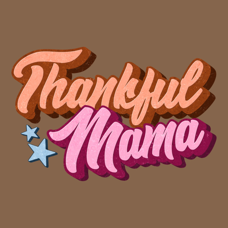 Thankful Mama Premium Tee by JahusDesignShop | Teevron
