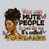 You Can Mute People In Real Life Too It's Called B Classic Tee | Teevron